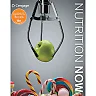 Nutrition Now Enhanced 8th Edition
