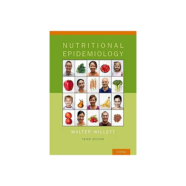 Nutritional Epidemiology (3rd edition)