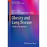Obesity and Lung Disease: A Guide to Management