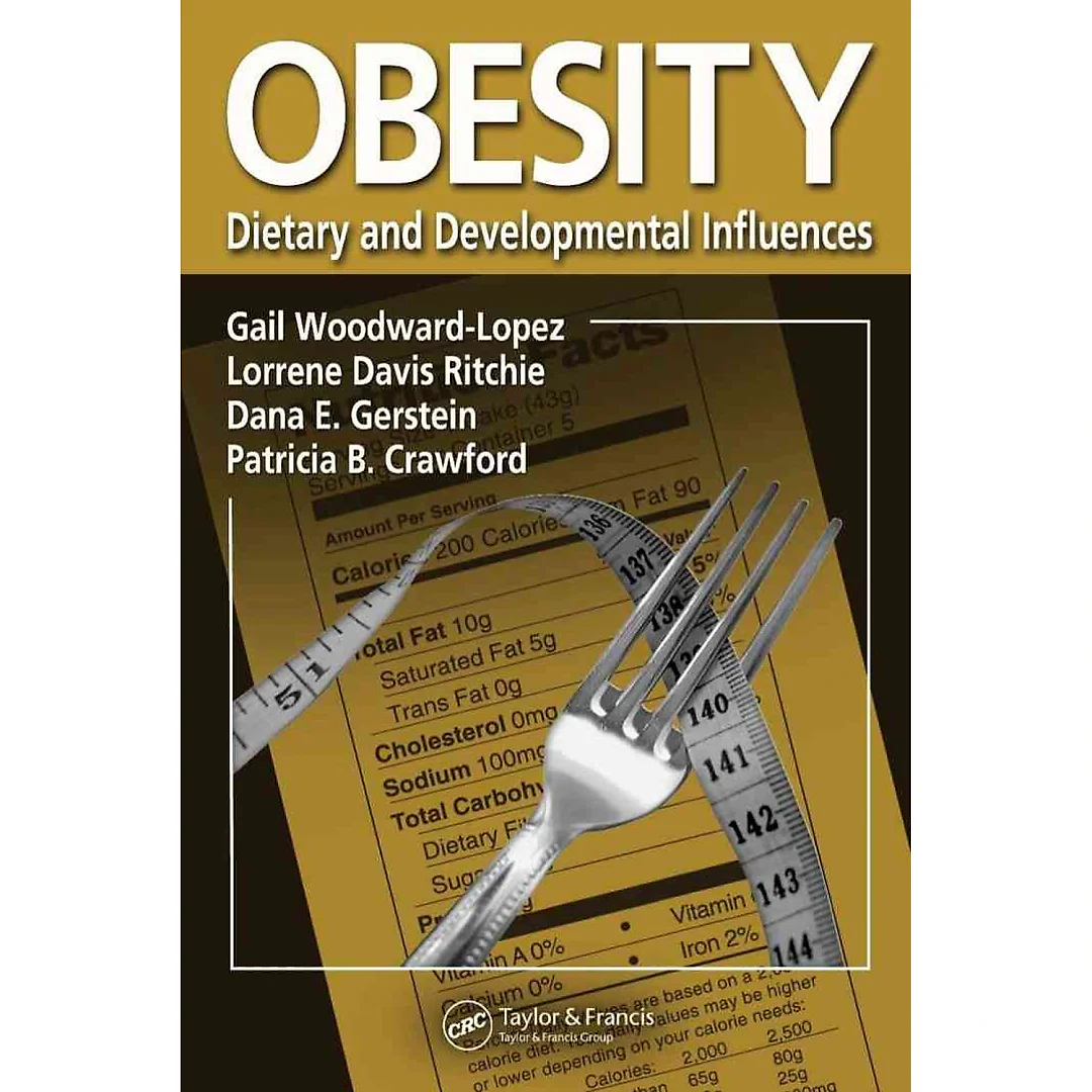 Obesity: Dietary and Developmental Influences