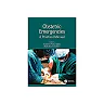 Obstetric Emergencies: A Practical Manual