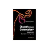 Obstetrics and Gynaecology:Clinical and Basic Science Aspects