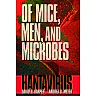 Of Mice, Men, and Microbes: Hantavirus