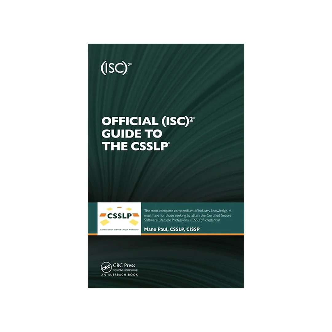 Official (ISC)2 Guide to the CSSLP