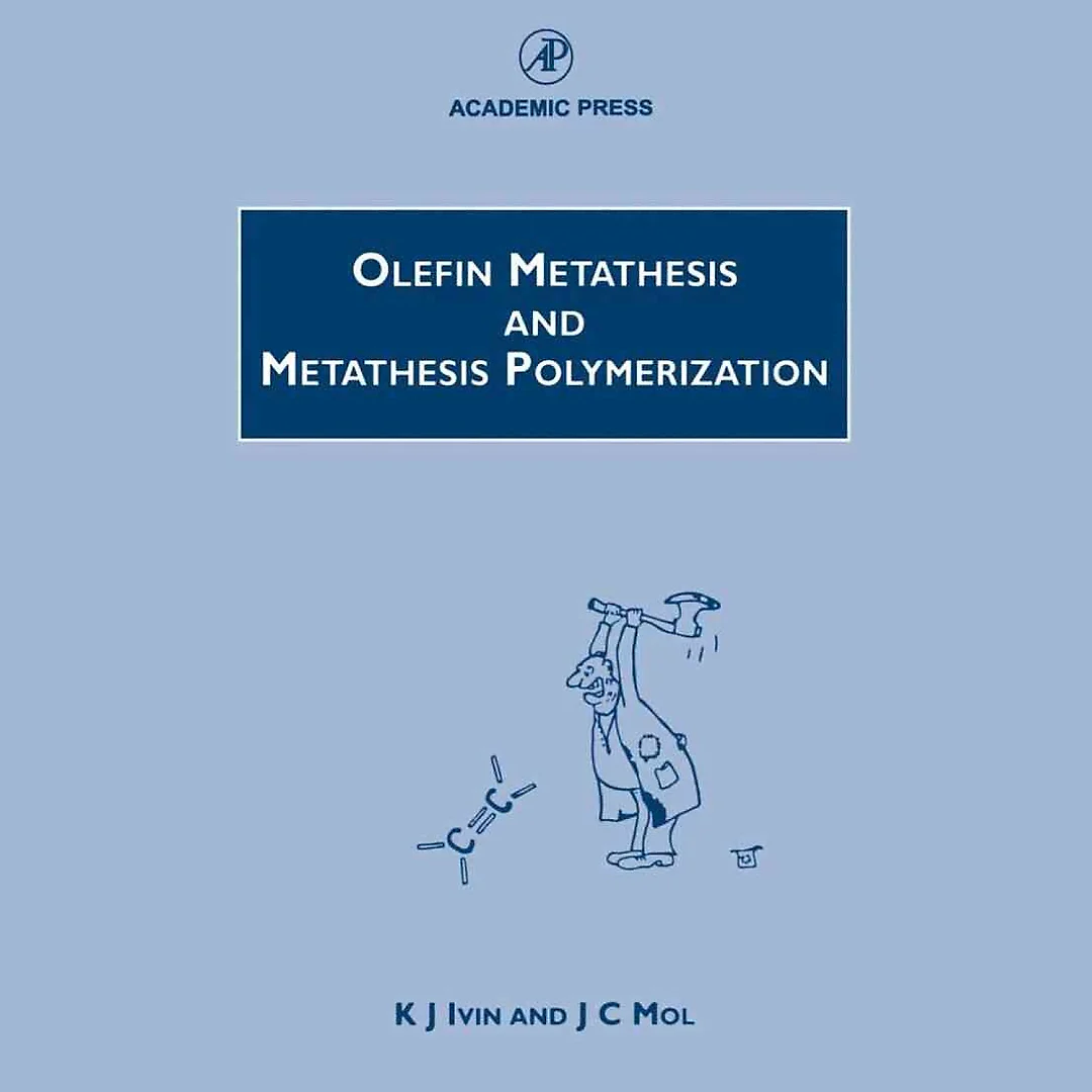 Olefin Metathesis and Metathesis Polymerization