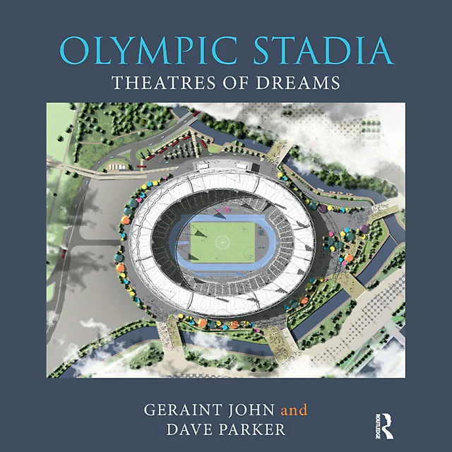 Olympic Stadia: Theatres of Dreams