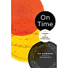 On Time: A History of Western Timekeeping