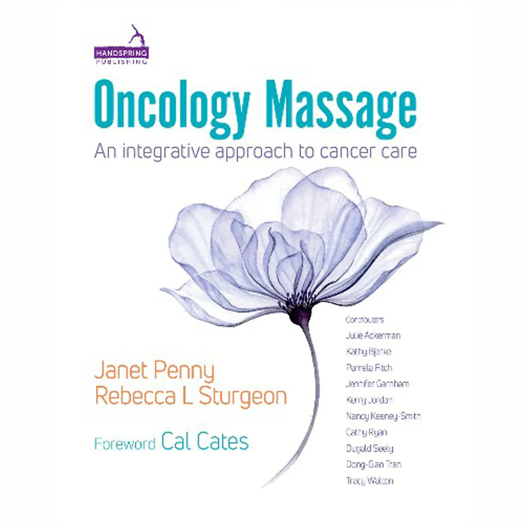 Oncology Massage: An integrative approach to cancer care