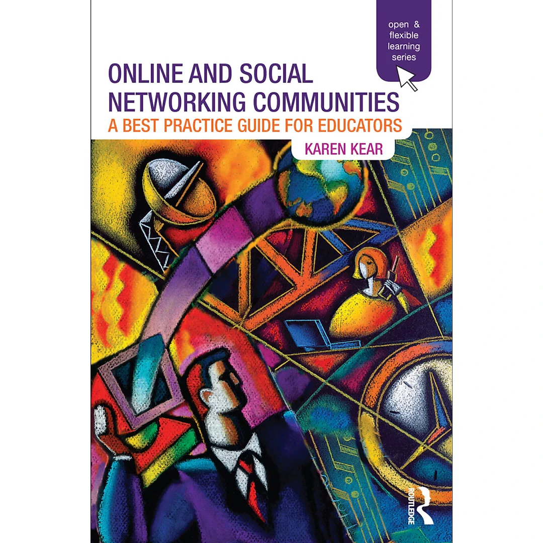 Online and Social Networking Communities: A Best Practice Guide for Educators