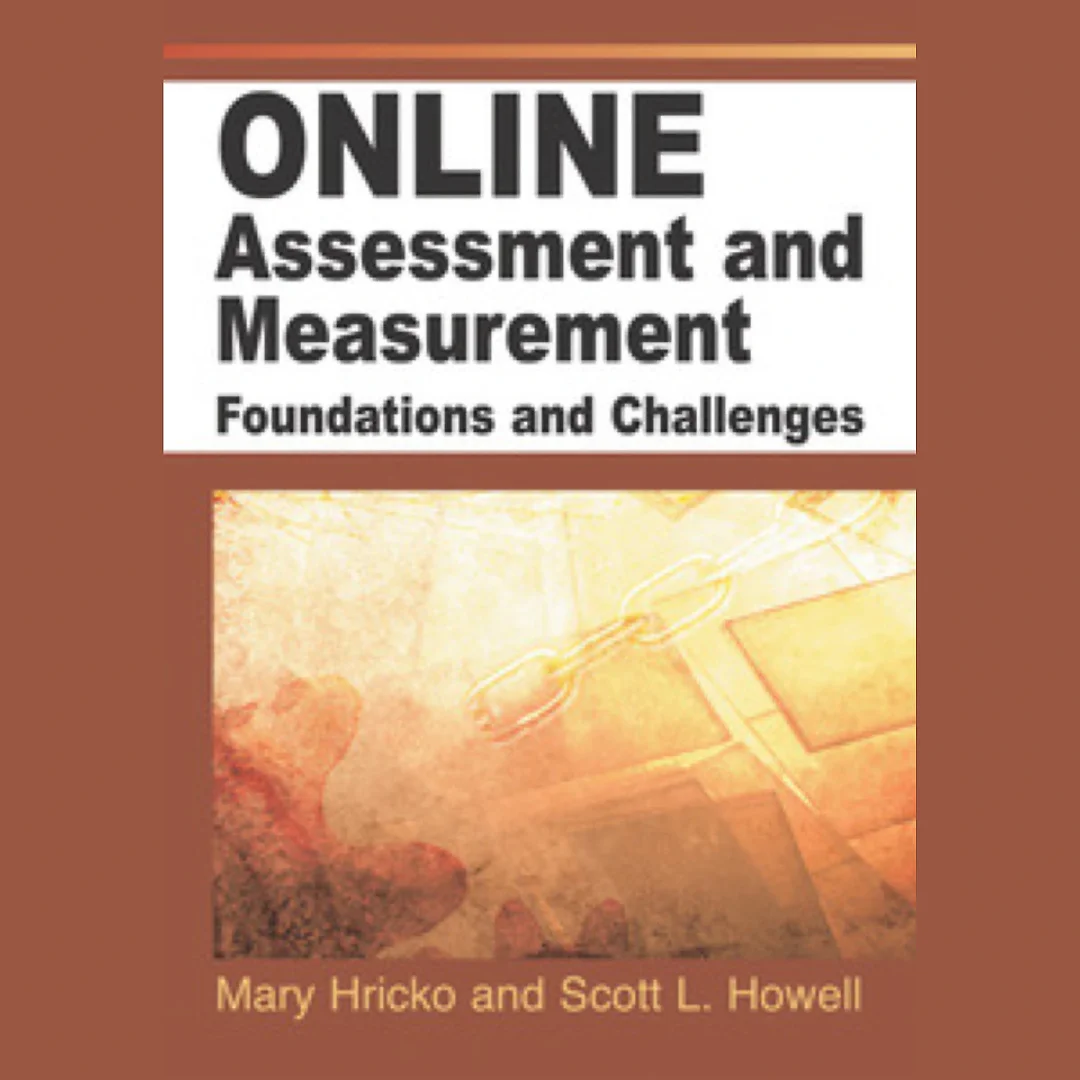 Online Assessment and Measurement