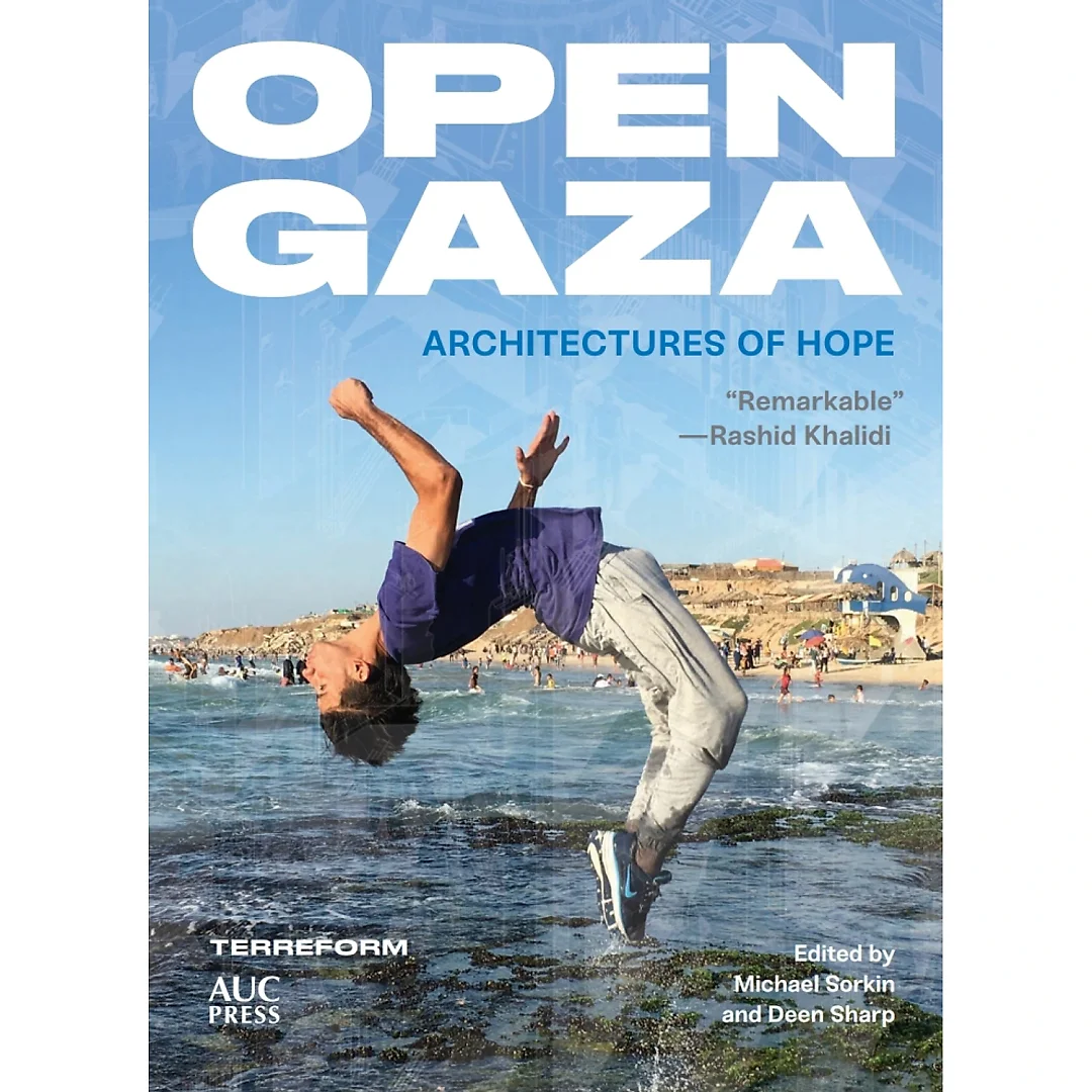 Open Gaza: Architectures of Hope
