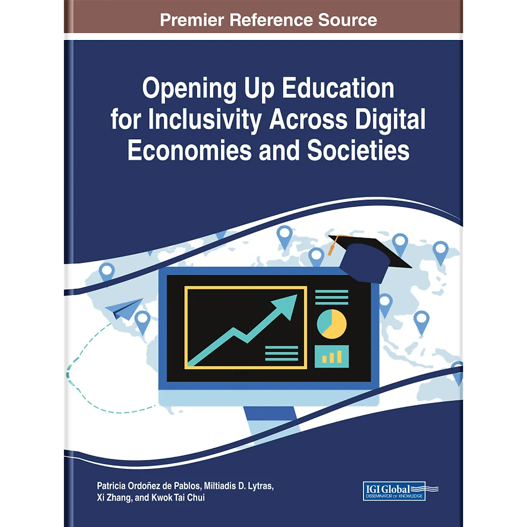 Opening Up Education for Inclusivity Across Digital Economies and Societies