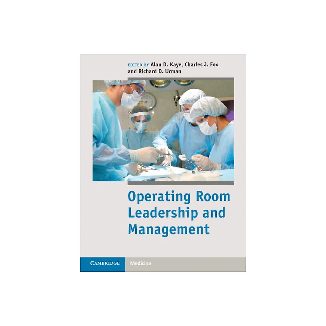 Operating Room Leadership and Management