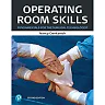 Operating Room Skills: Fundamentals for the Surgical Technologist, 2nd Edition
