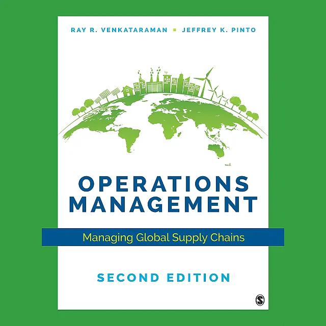 Operations Management: Managing Global Supply Chains