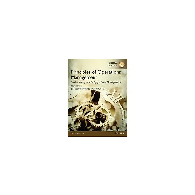 Operations Management Sustainability and Supply Chain 12th Global Edition by Jay Heizer