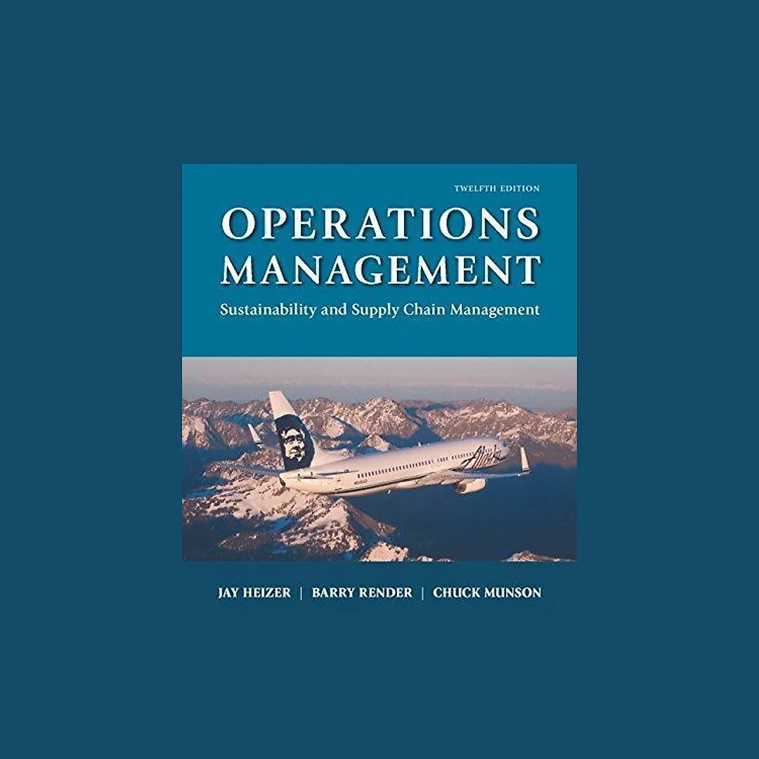 Operations Management Sustainability And Supply Chain Management 12Th Edition