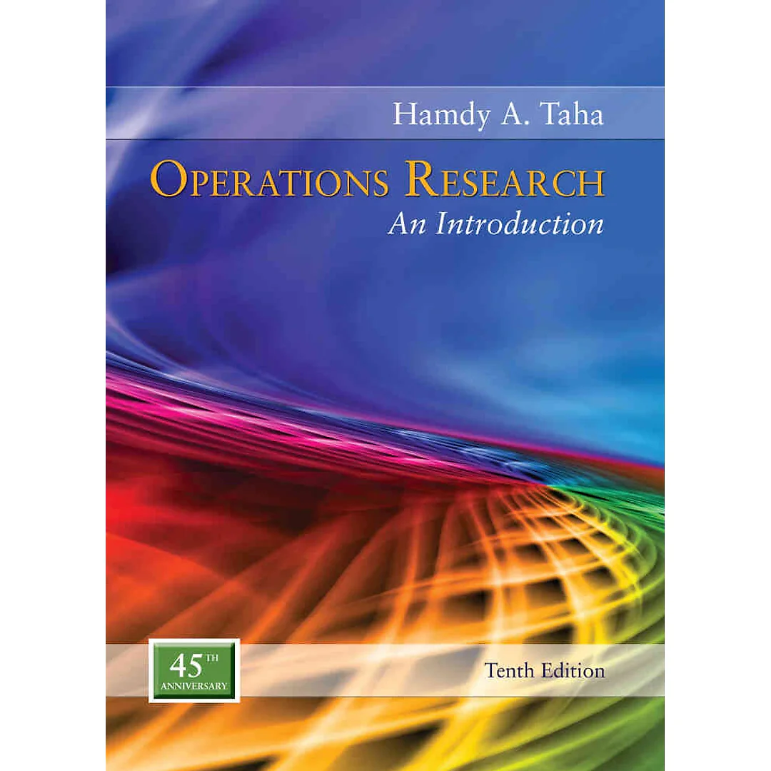 Operations Research: An Introduction, 10th Edition