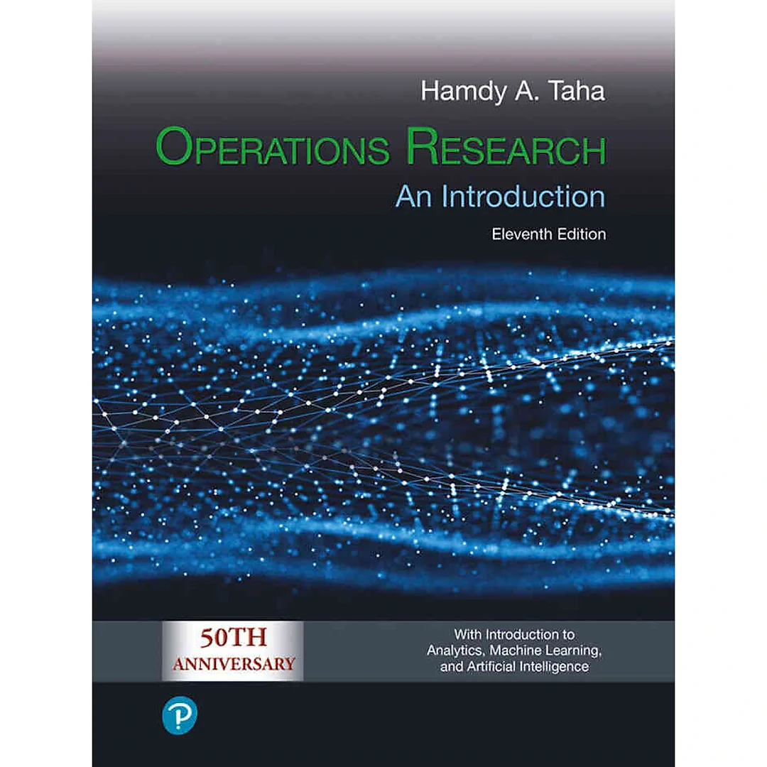 Operations Research: An Introduction, 11th Edition