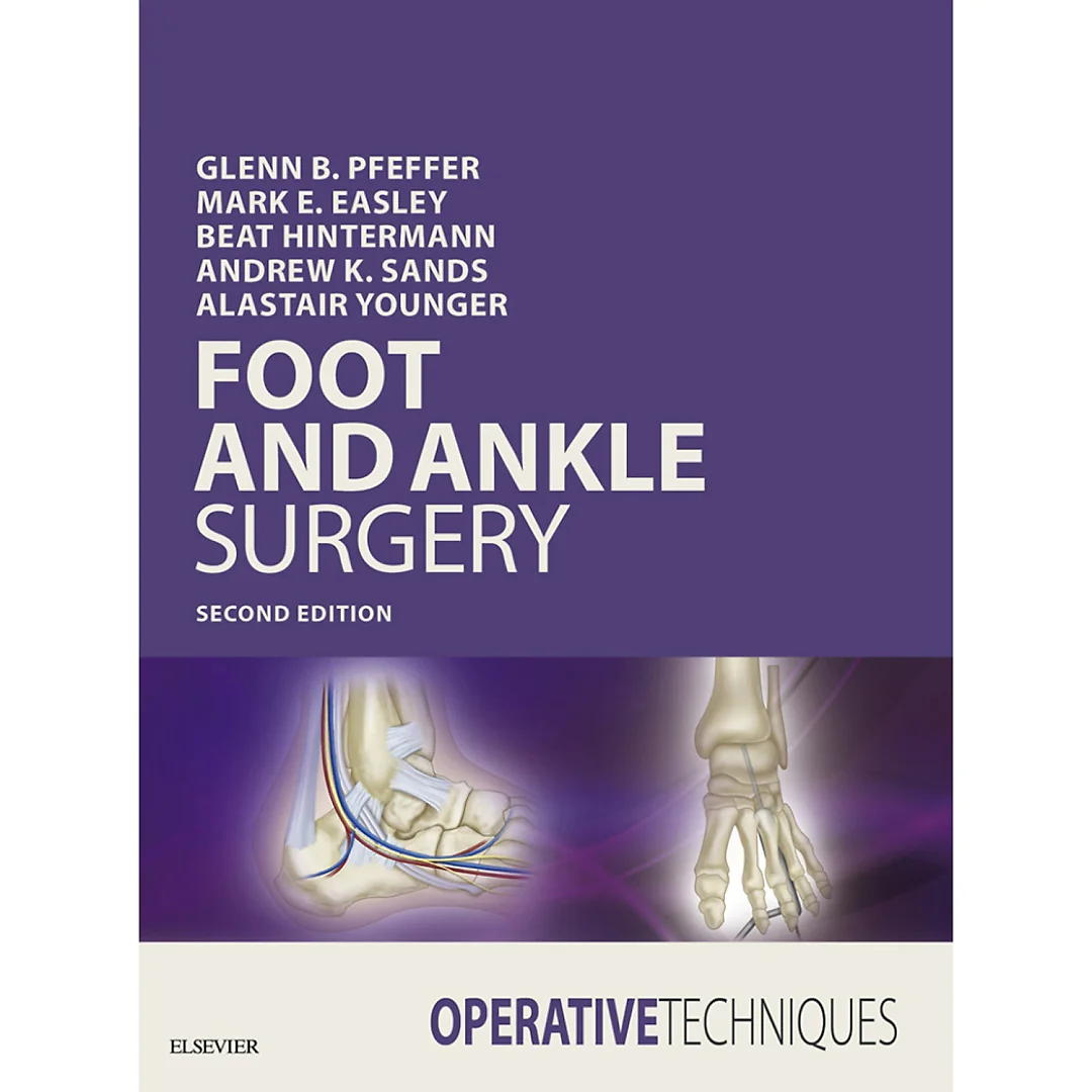 Operative Techniques: Foot and Ankle Surgery
