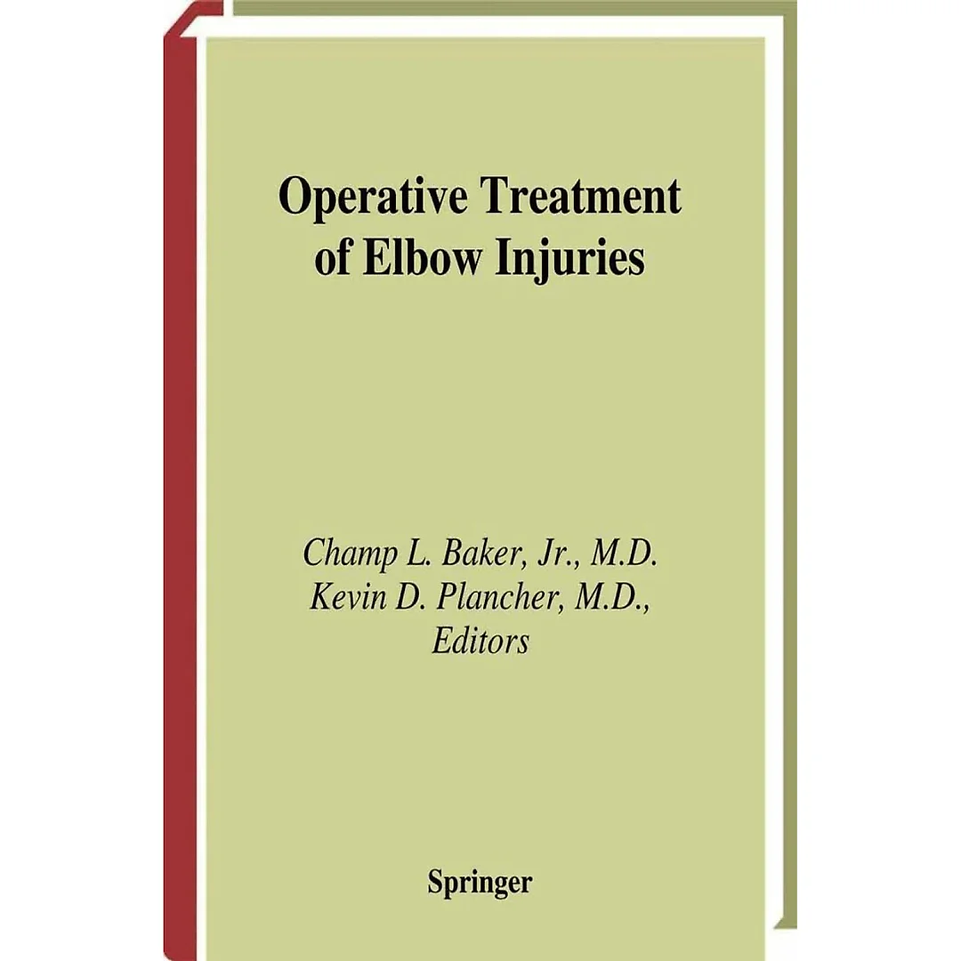 Operative Treatment of Elbow Injuries