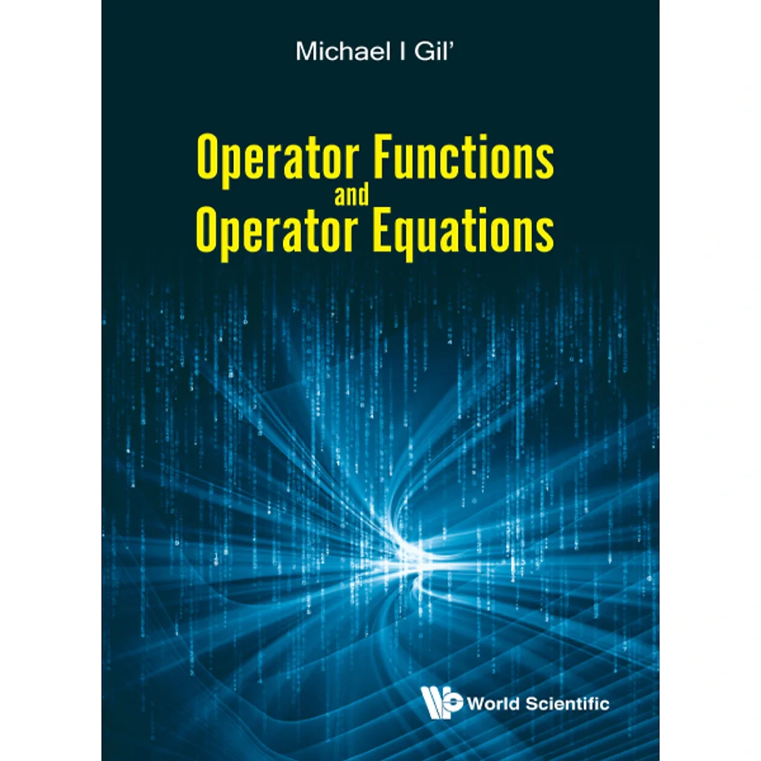 Operator Functions And Operator Equations