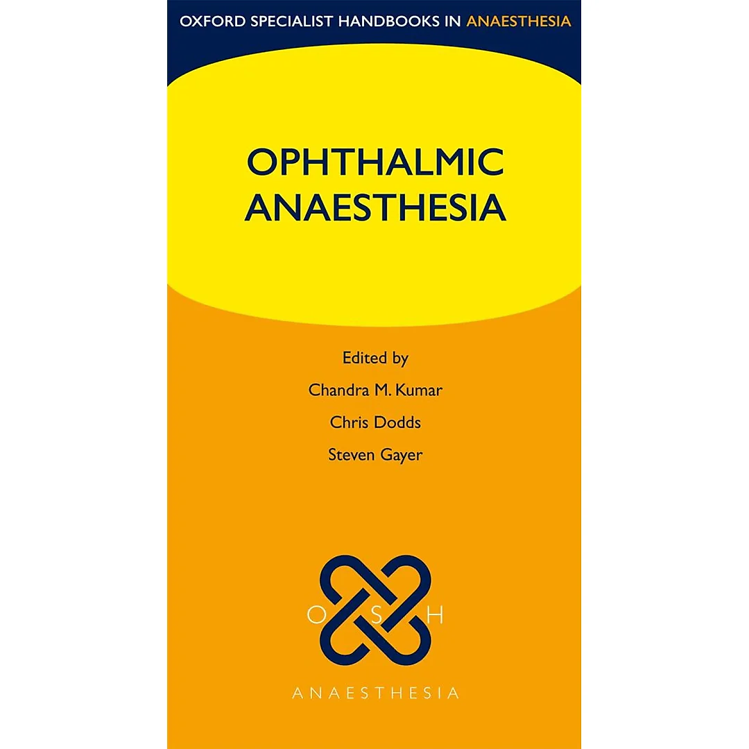 Ophthalmic Anaesthesia
