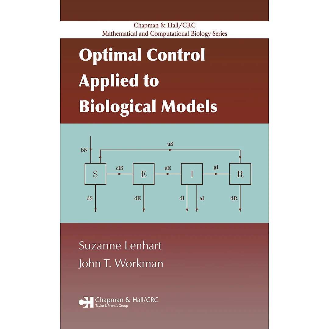 Optimal Control Applied to Biological Models