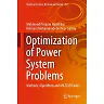 Optimization of Power System Problems: Methods Algorithms and MATLAB Codes