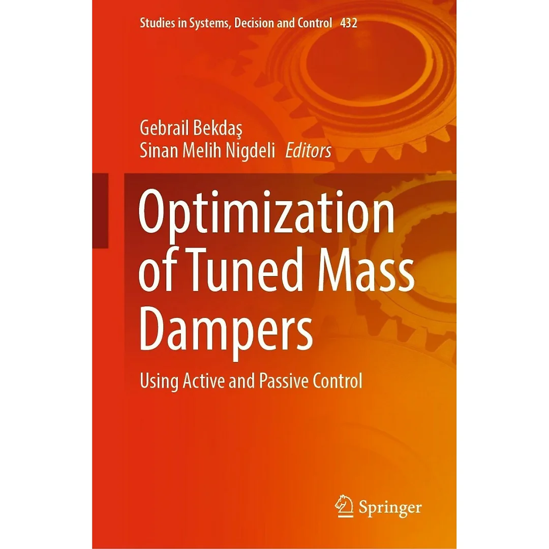 Optimization of Tuned Mass Dampers: Using Active and Passive Control