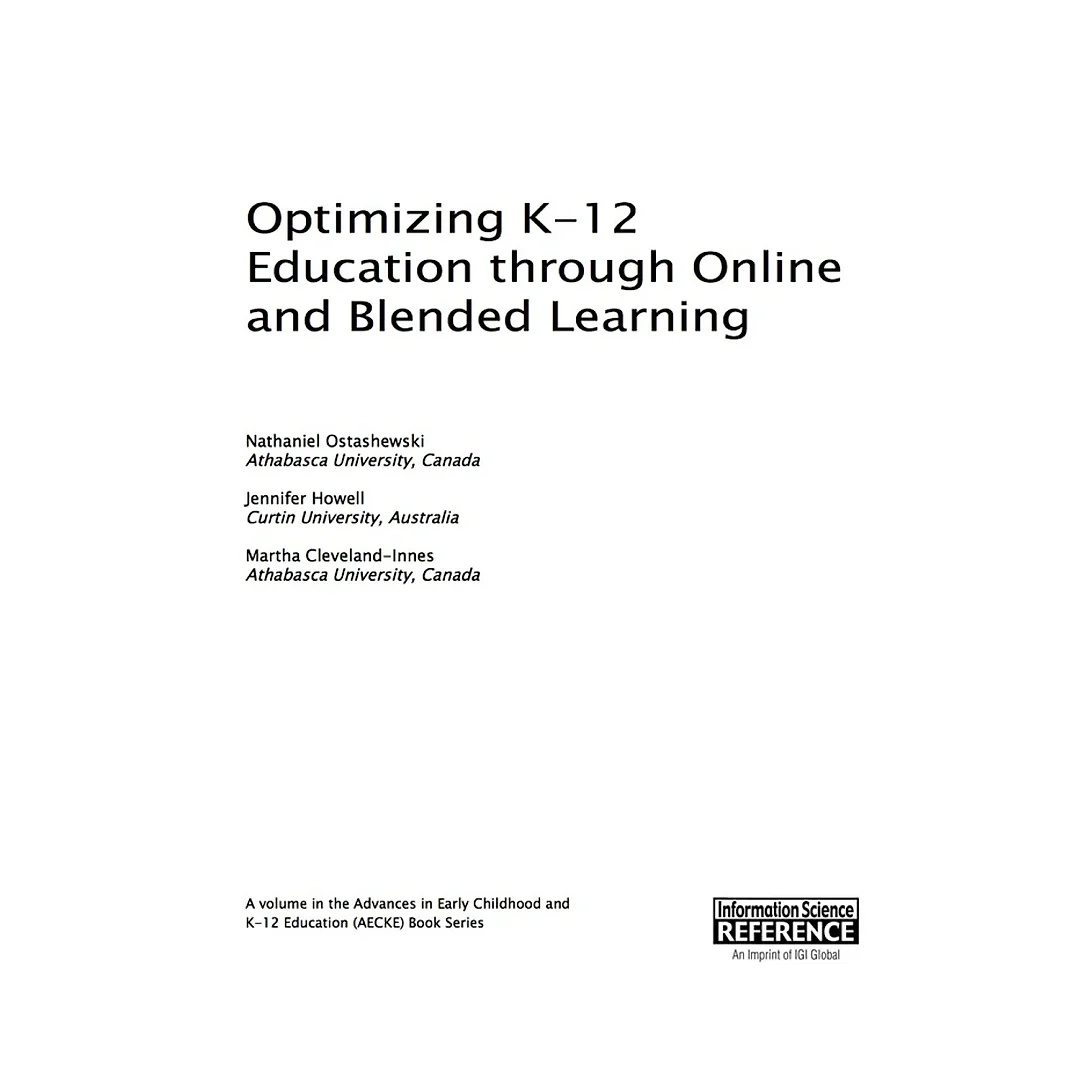 Optimizing K-12 Education through Online and Blended Learning
