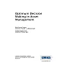 Optimum Decision Making in Asset Management