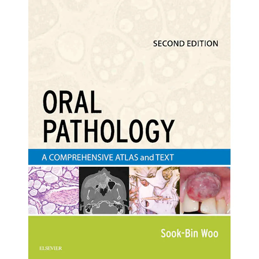 Oral Pathology: A Comprehensive Atlas and Text