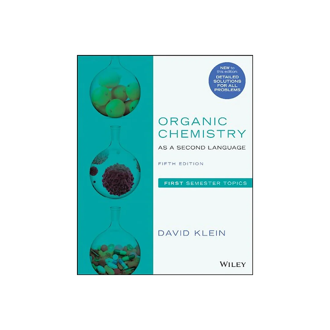 Organic Chemistry as a Second Language: First Semester Topics