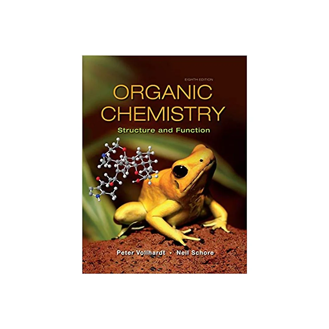 Organic Chemistry: Structure and Function (8th Edition)