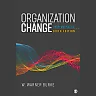 Organization Change: Theory and Practice 6th Edition