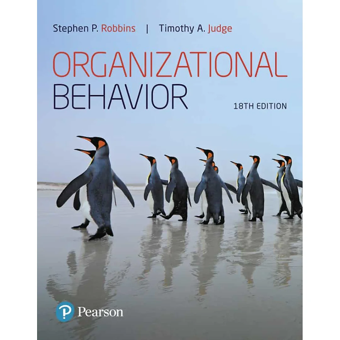 Organizational Behavior, 18th Edition