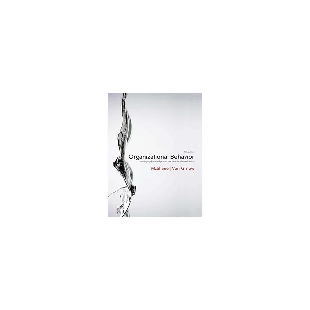 Organizational Behavior 5th Edition by Steven McShane