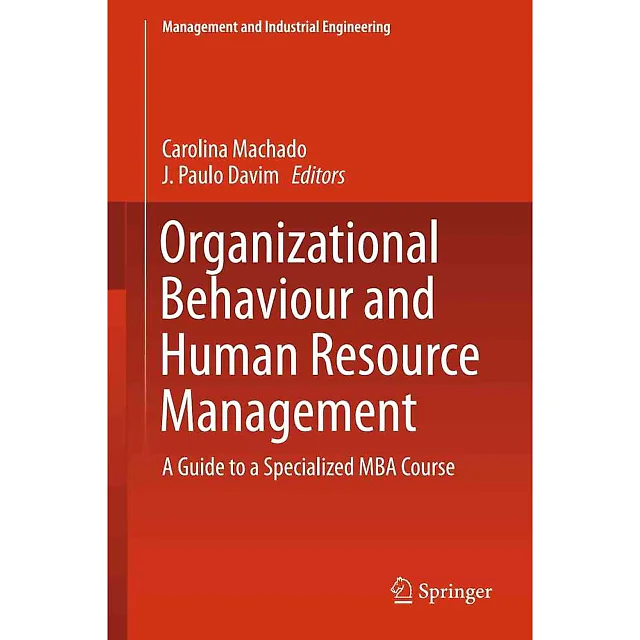 Organizational Behaviour and Human Resource Management: A Guide to a Specialized MBA Course