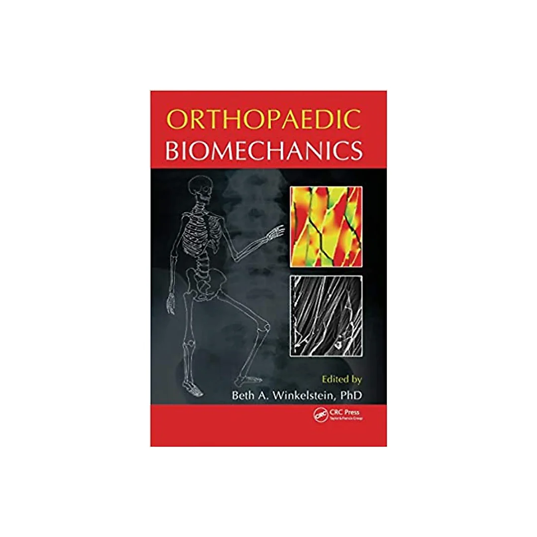 Orthopaedic Biomechanics
