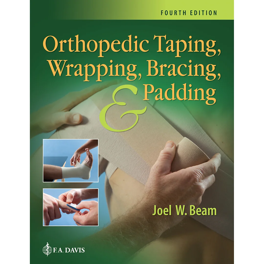 Orthopedic Taping, Wrapping, Bracing, and Padding