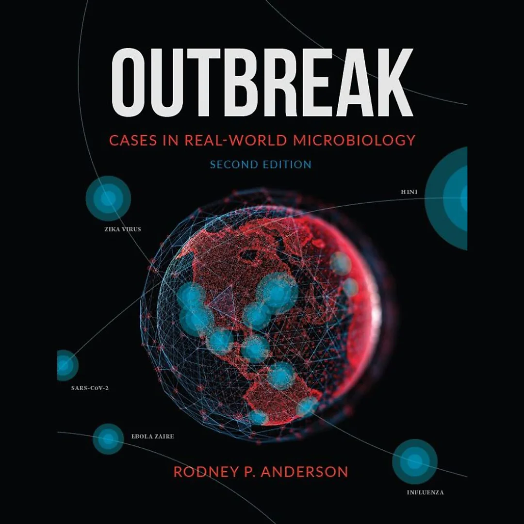 Outbreak: Cases in Real-World Microbiology