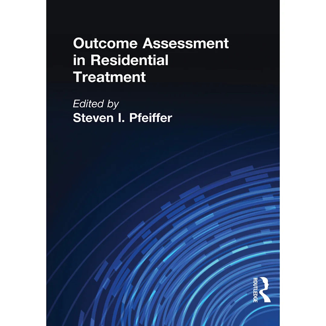 Outcome Assessment in Residential Treatment