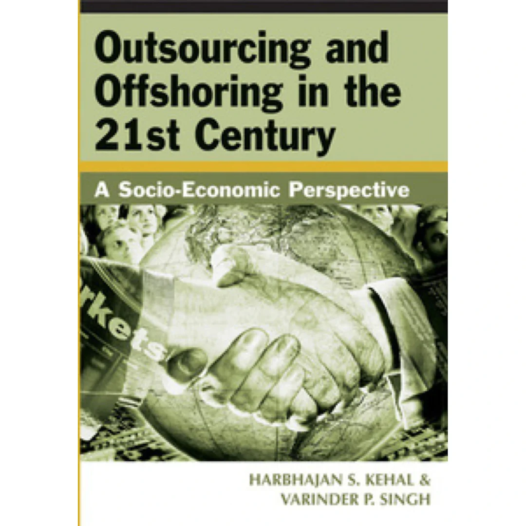 Outsourcing and Offshoring in the 21st Century