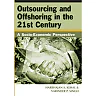 Outsourcing and Offshoring in the 21st Century