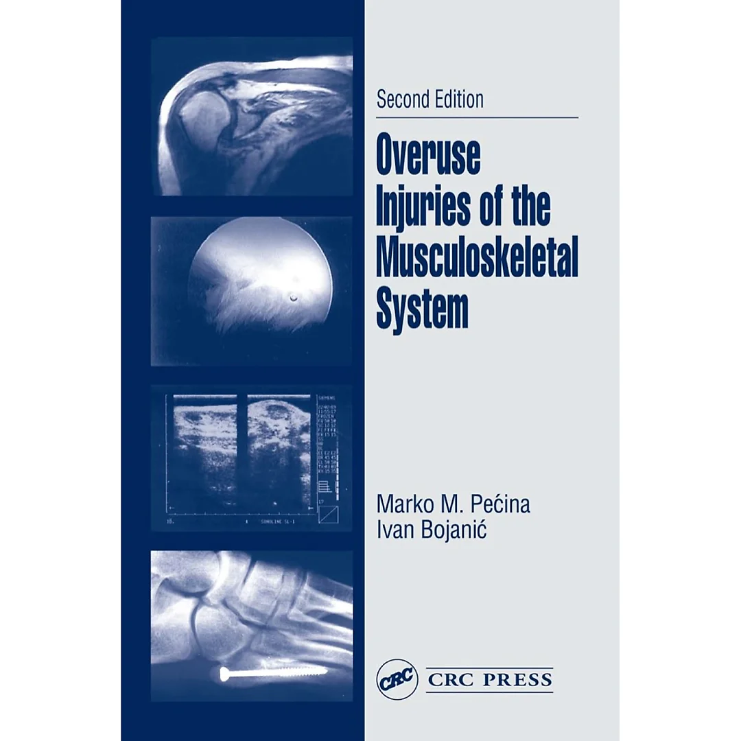 Overuse Injuries of the Musculoskeletal System