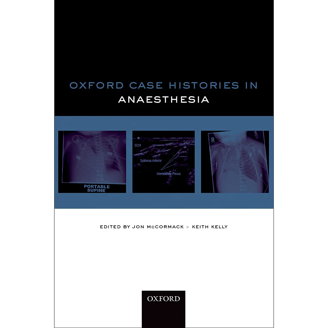 Oxford Case Histories in Anaesthesia