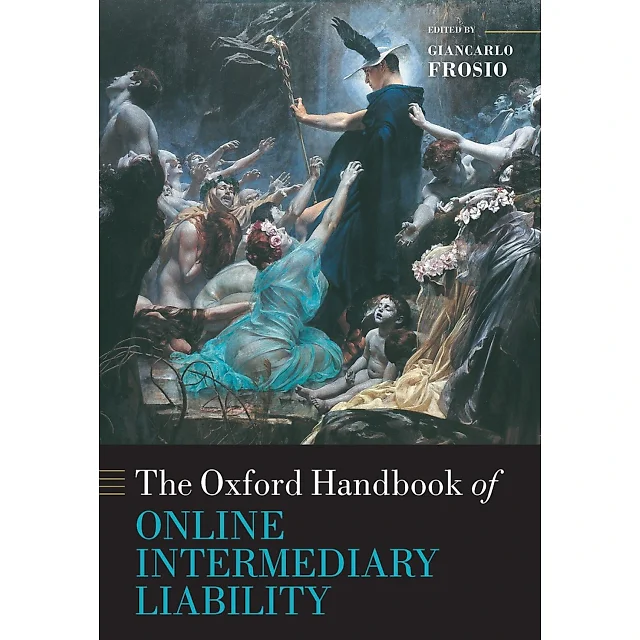 Oxford Handbook of Online Intermediary Liability