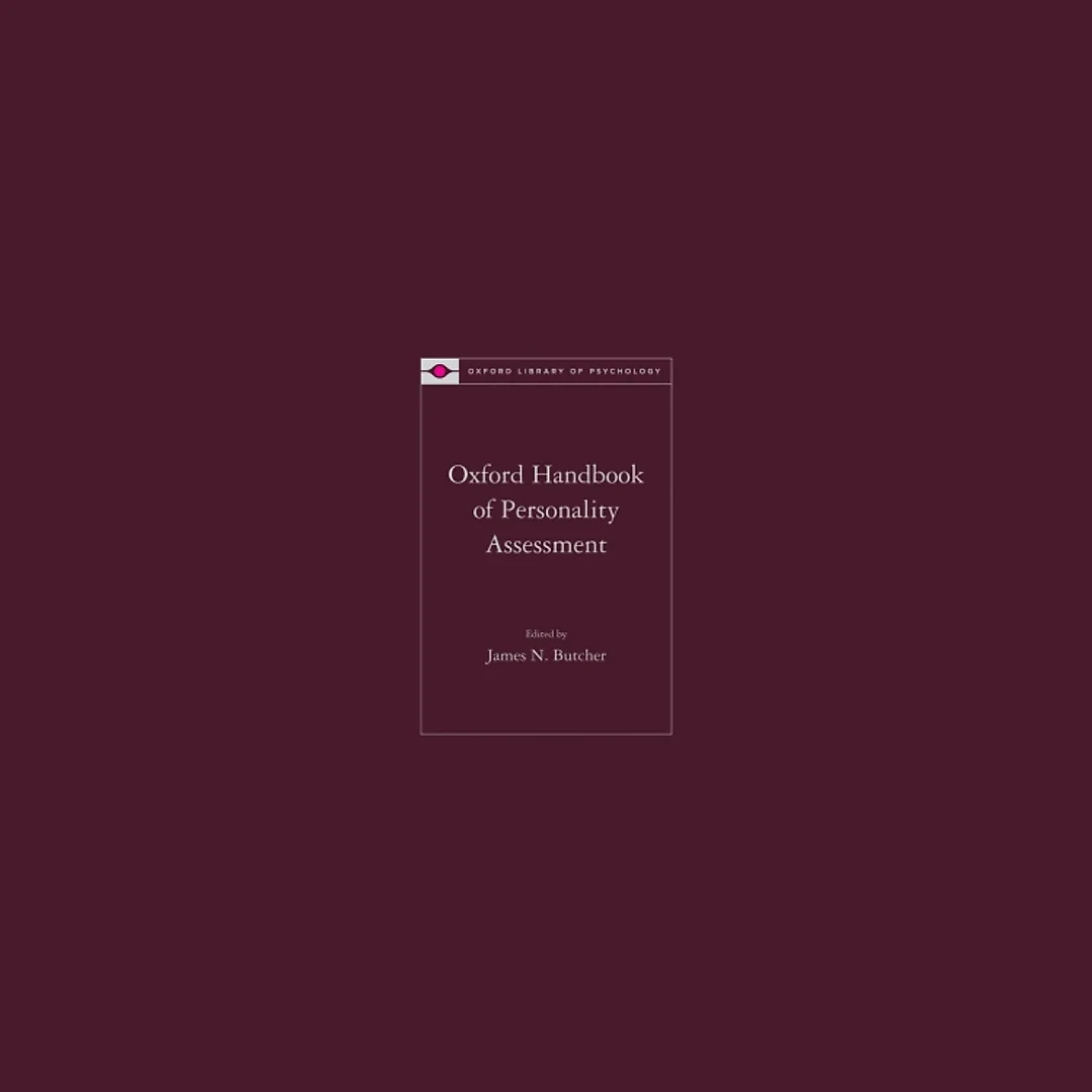 Oxford Handbook of Personality Assessment