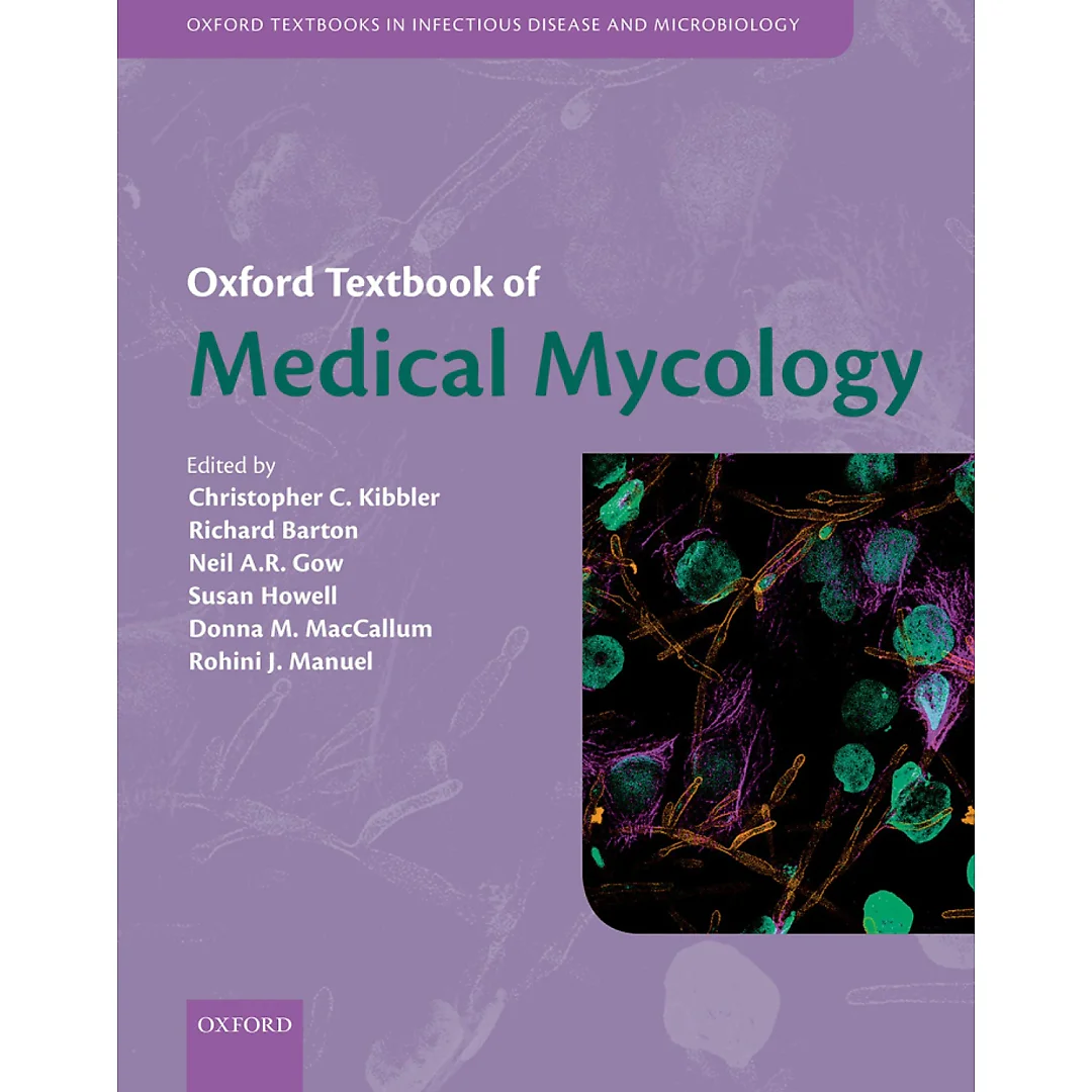 Oxford Textbook of Medical Mycology